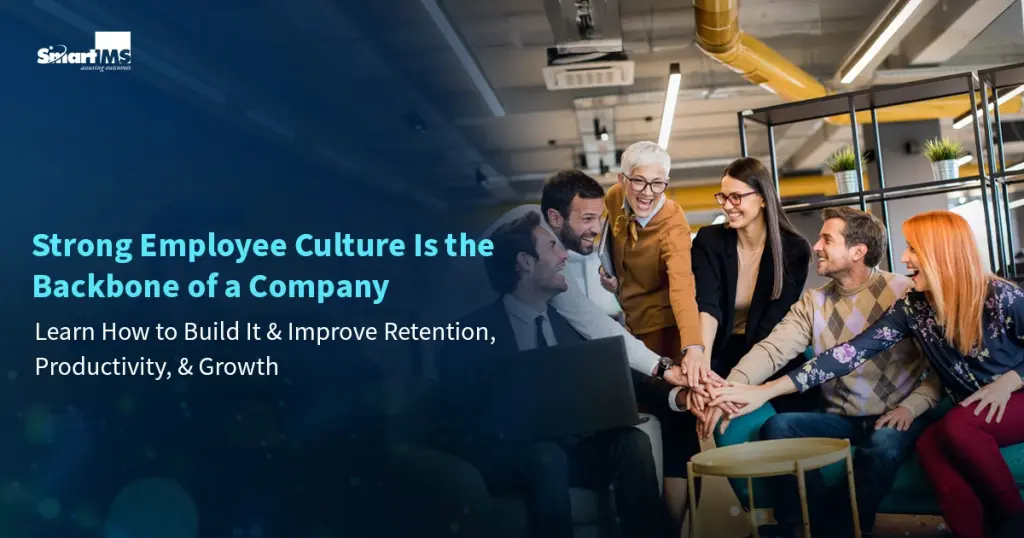 Building a Strong Employee Culture