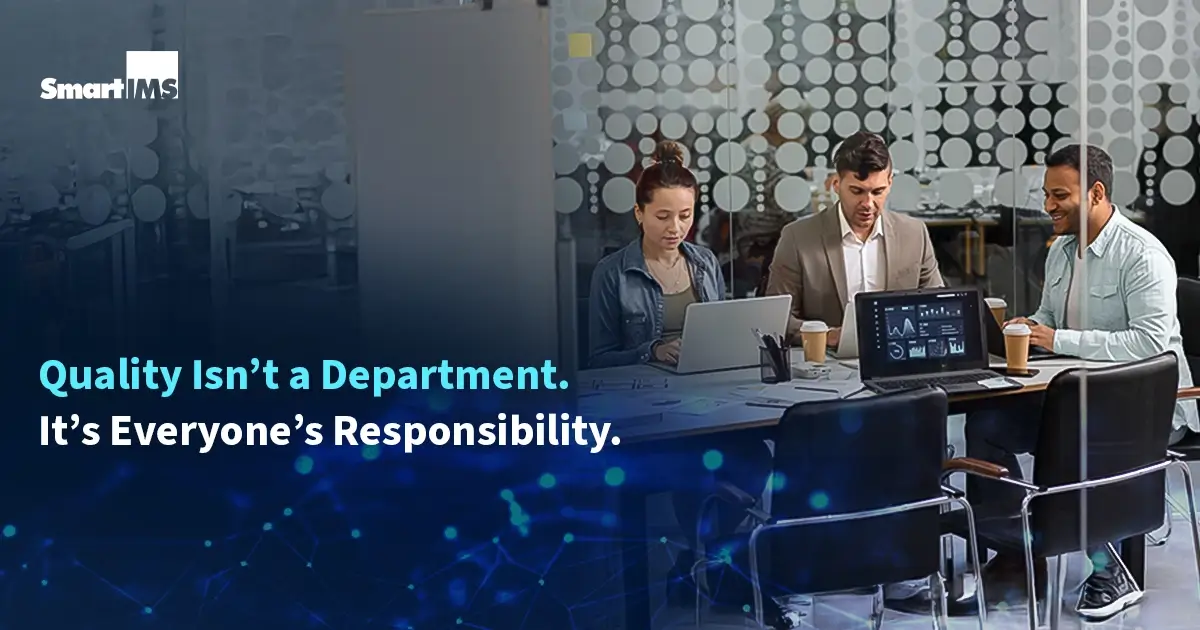 Quality as a Shared Organizational Responsibility